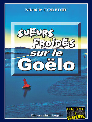 cover image of Sueurs froides sur le Goëlo